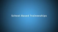 School Based Apprenticeships and Traineeships in NSW