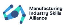 MANUFACTURING INDUSTRY SKILLS ALLIANCE